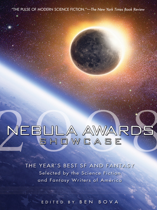 Title details for Nebula Awards Showcase 2008 by Ben Bova - Available